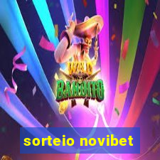 sorteio novibet