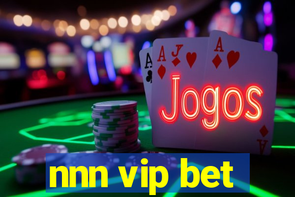 nnn vip bet