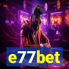 e77bet