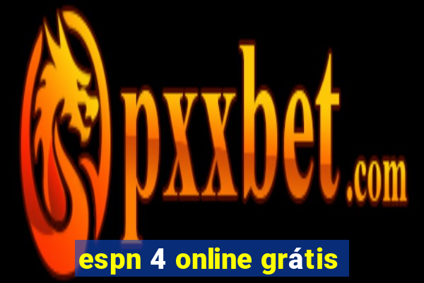 espn 4 online grátis