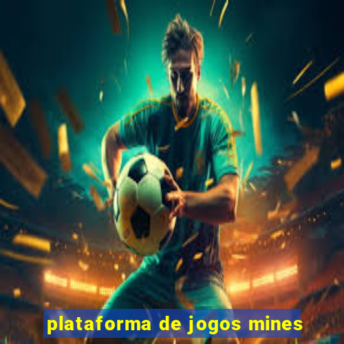 plataforma de jogos mines