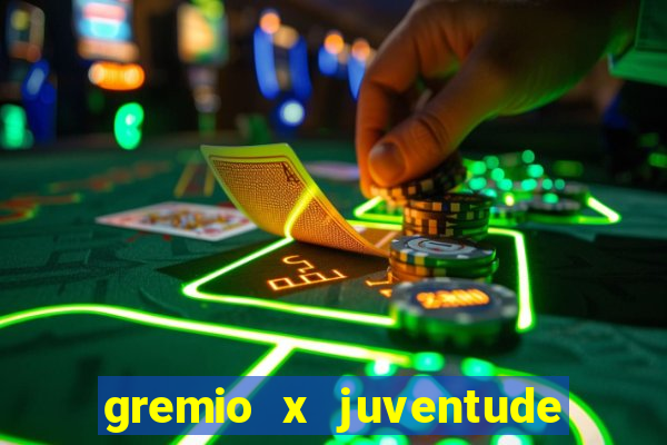 gremio x juventude ao vivo