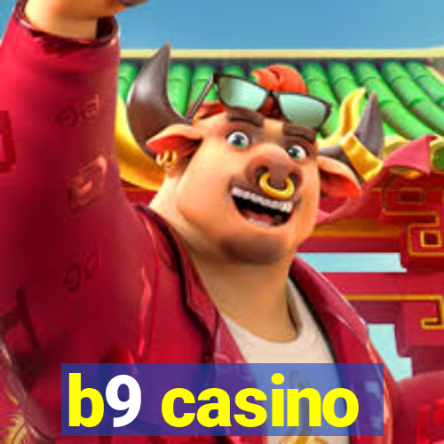 b9 casino