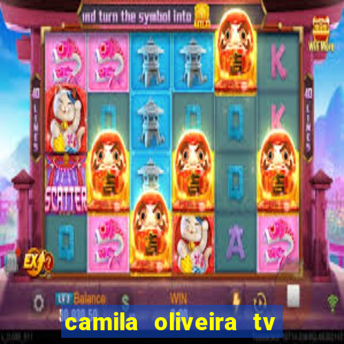 camila oliveira tv bahia marido