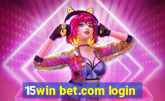 15win bet.com login