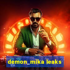 demon_mika leaks