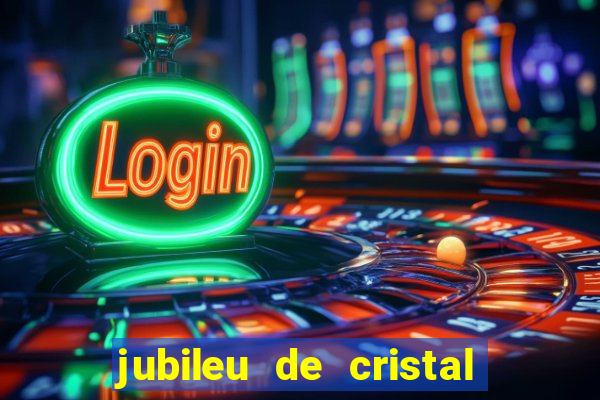 jubileu de cristal processional de escrito