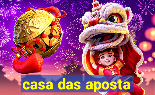 casa das aposta