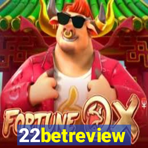 22betreview