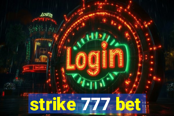 strike 777 bet