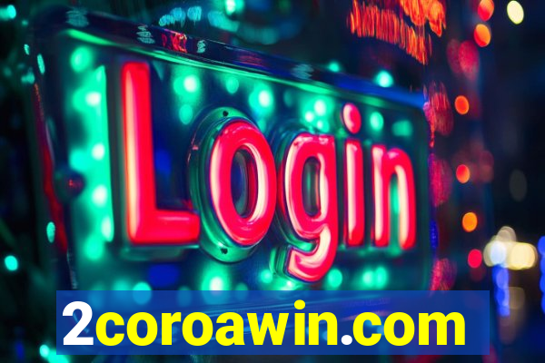 2coroawin.com