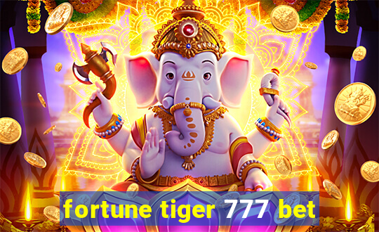 fortune tiger 777 bet