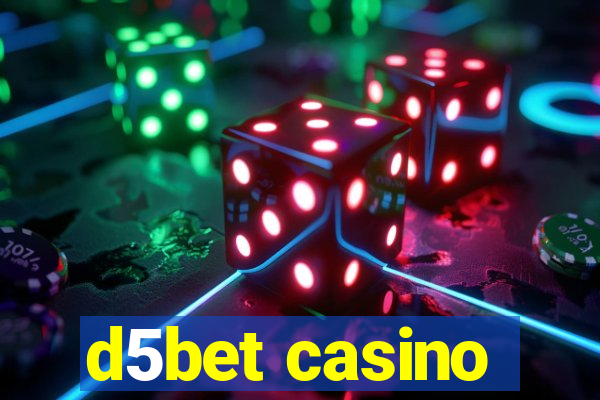 d5bet casino