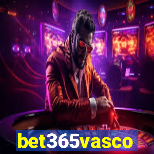 bet365vasco