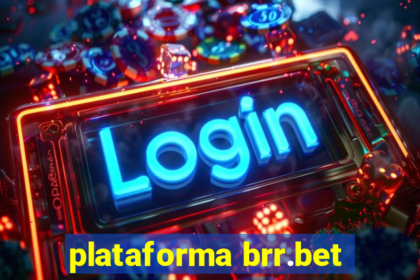 plataforma brr.bet