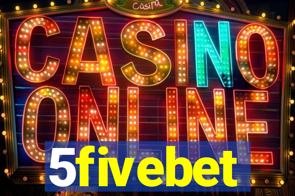 5fivebet