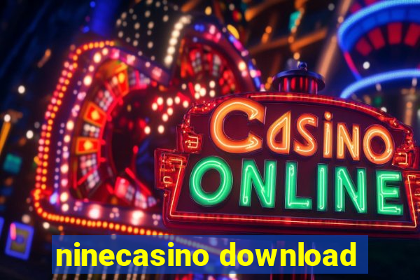 ninecasino download