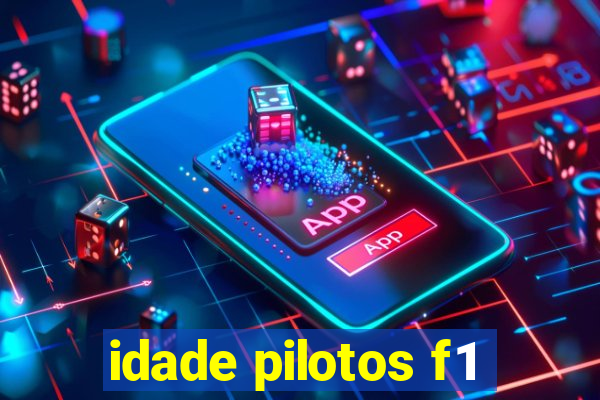 idade pilotos f1