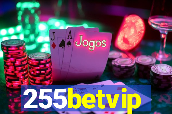 255betvip