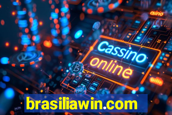 brasiliawin.com reclame aqui