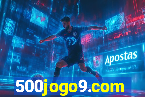 500jogo9.com