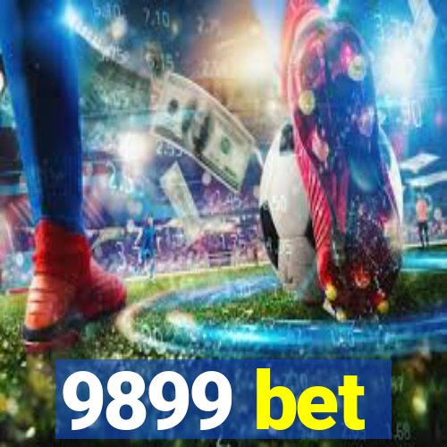 9899 bet