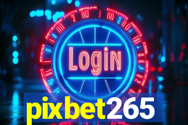 pixbet265