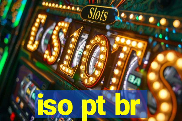 iso pt br