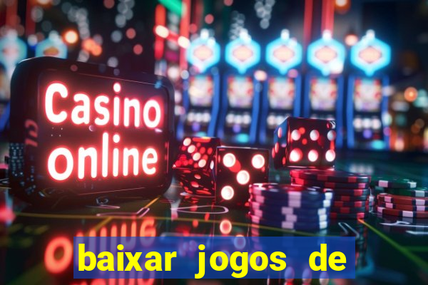 baixar jogos de ganhar dinheiro gratuito