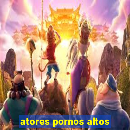 atores pornos altos