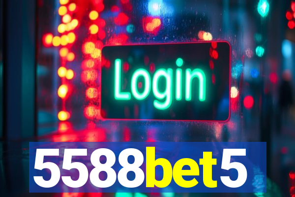 5588bet5