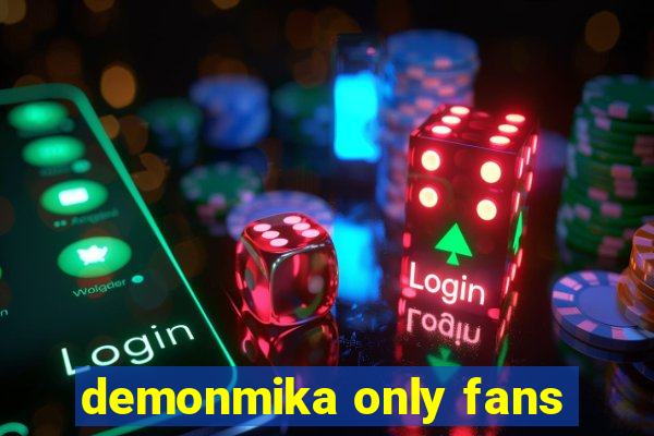 demonmika only fans