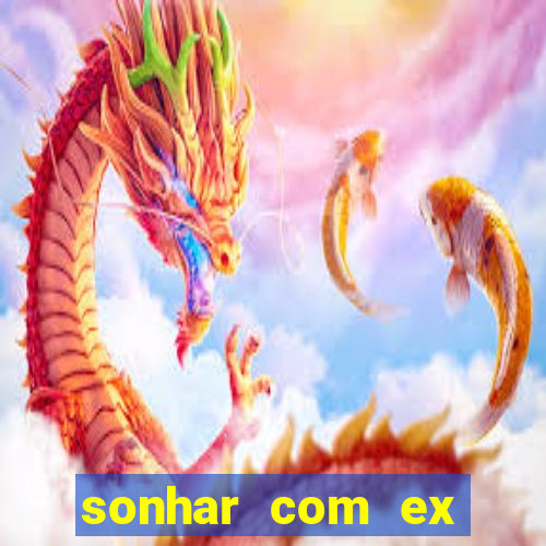 sonhar com ex colega de trabalho