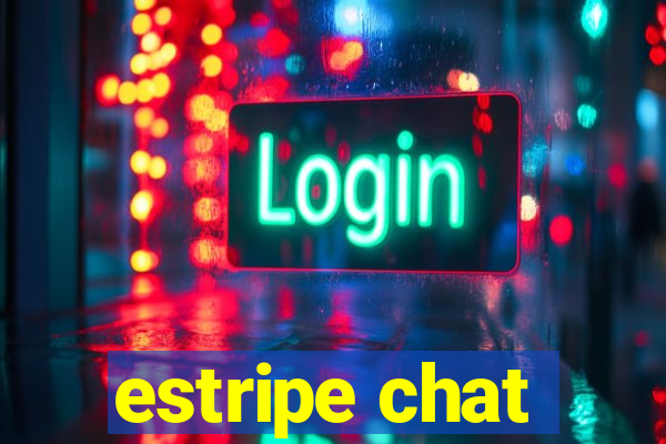 estripe chat