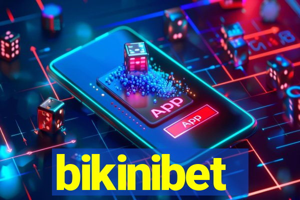 bikinibet