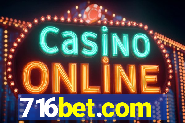 716bet.com