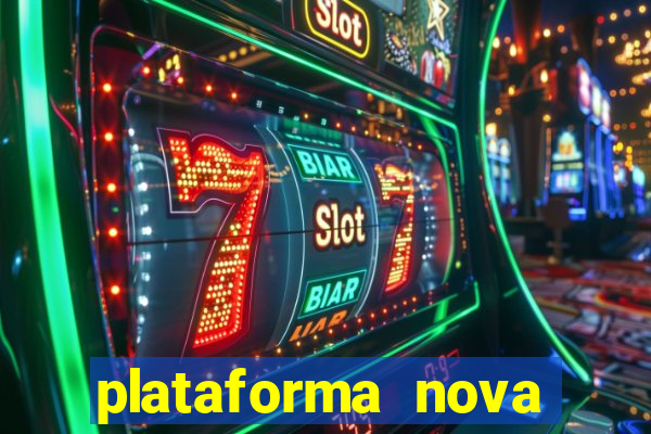 plataforma nova deposito minimo 1 real