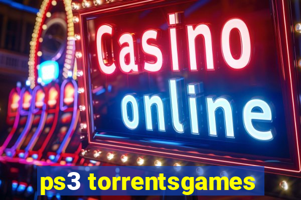 ps3 torrentsgames