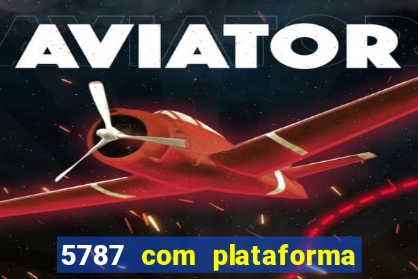 5787 com plataforma de jogos