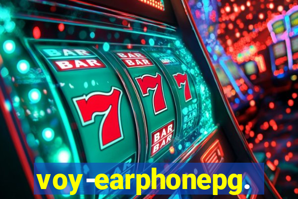 voy-earphonepg.com