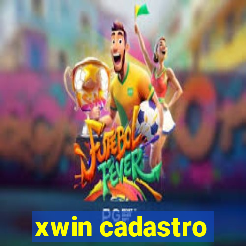 xwin cadastro