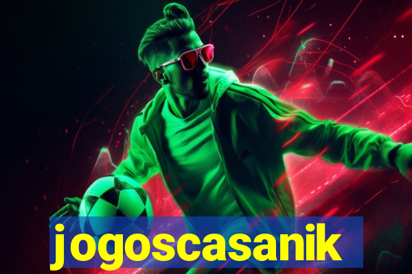 jogoscasanik