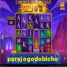 parajogodobicho