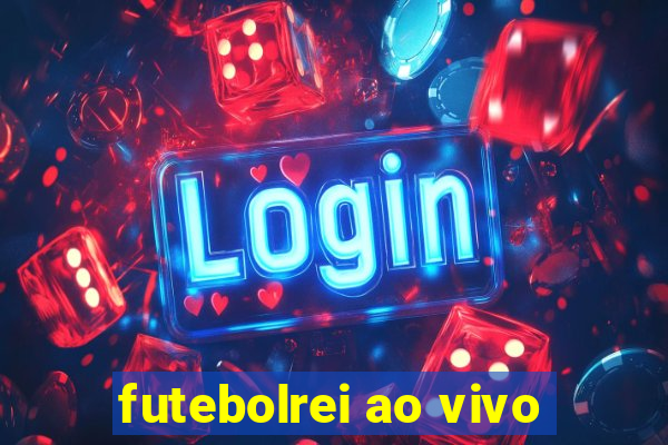 futebolrei ao vivo