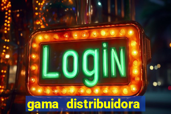 gama distribuidora pedido eletrônico