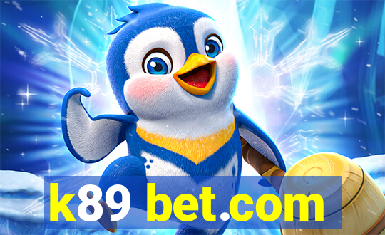 k89 bet.com