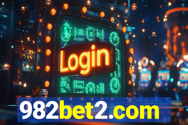 982bet2.com