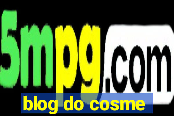 blog do cosme