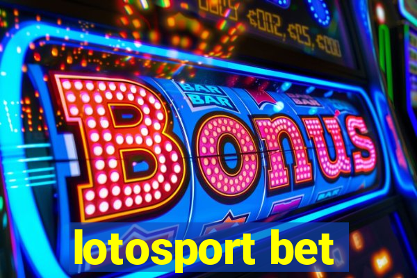 lotosport bet