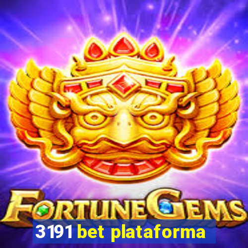 3191 bet plataforma